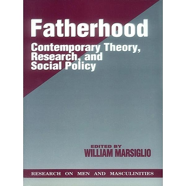 SAGE Series on Men and Masculinity: Fatherhood