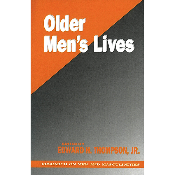 SAGE Series on Men and Masculinity: Older Men's Lives