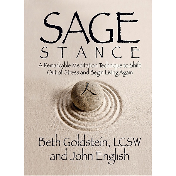 Sage Stance, John English, Beth Goldstein