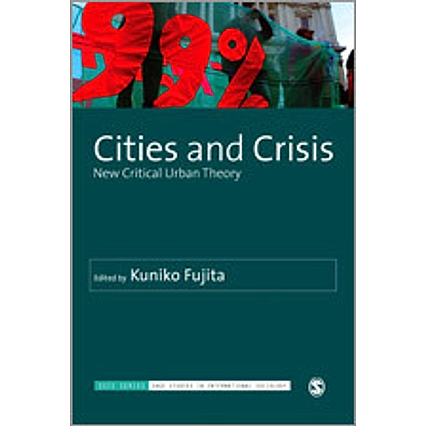 SAGE Studies in International Sociology: Cities and Crisis