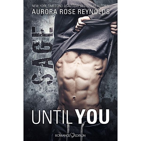 Sage / Until You Bd.5, Aurora Rose Reynolds