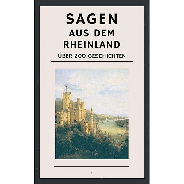 Sagen aus dem Rheinland, Karl Simrock