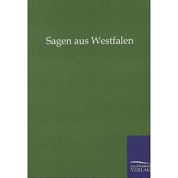 Sagen aus Westfalen, ohne Autor