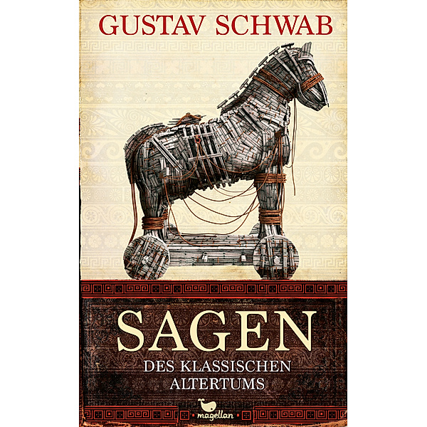Sagen des klassischen Altertums, Gustav Schwab