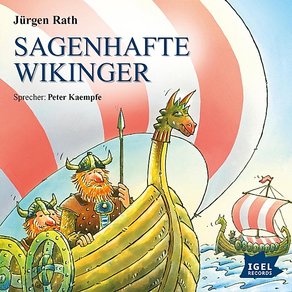 Sagenhaft - Sagenhafte Wikinger, Jürgen Rath