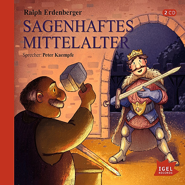 Sagenhaft - Sagenhaftes Mittelalter, Ralph Erdenberger