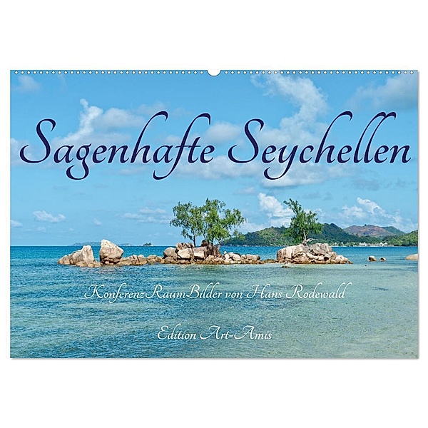 Sagenhafte Seychellen - Idylle im Indischen Ozean (Wandkalender 2024 DIN A2 quer), CALVENDO Monatskalender, Hans Rodewald CreativK Deutschland