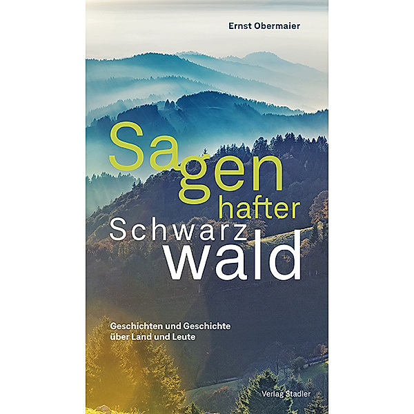 Sagenhafter Schwarzwald, Ernst Obermaier
