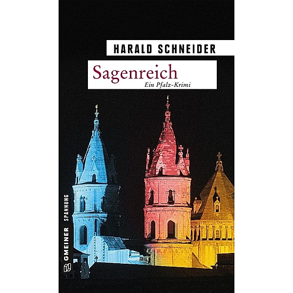 Sagenreich / Hauptkommissar Palzki Bd.12, Harald Schneider