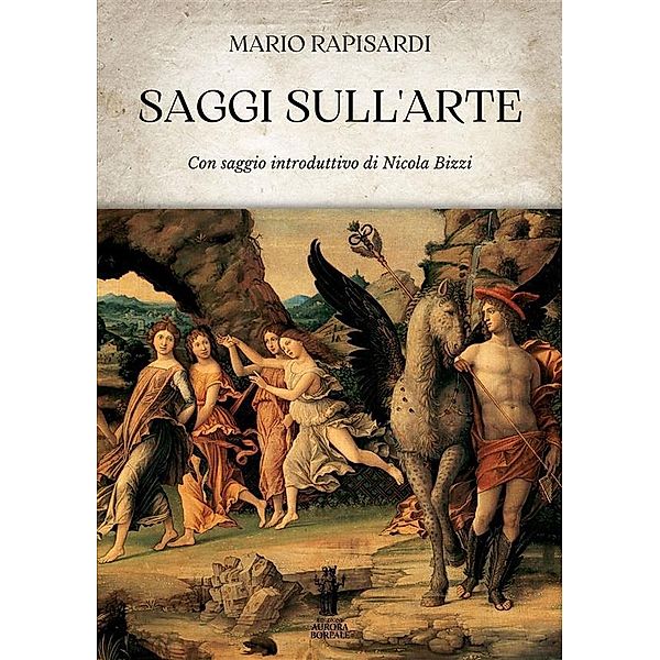 Saggi sull'Arte, Mario Rapisardi