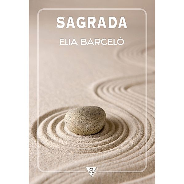 Sagrada, Elia Barceló