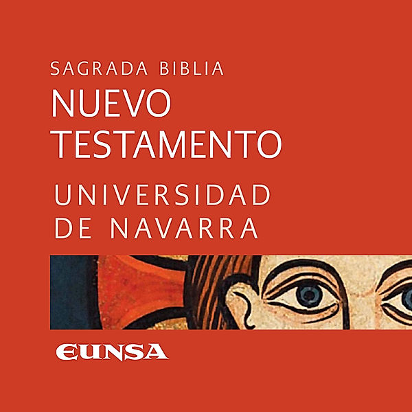 Sagrada Biblia - Nuevo Testamento, Universidad de Navarra