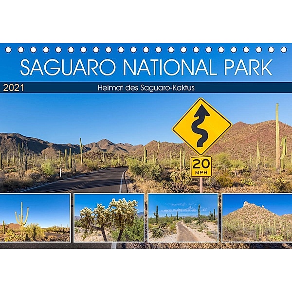 SAGUARO NATIONAL PARK Heimat des Saguaro-Kaktus (Tischkalender 2021 DIN A5 quer), Melanie Viola