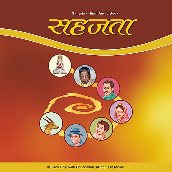 Sahajta - Hindi Audio Book, Dada Bhagwan