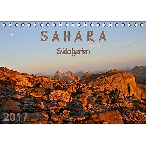 Sahara - Südalgerien (Tischkalender 2017 DIN A5 quer), Gabriele Rechberger