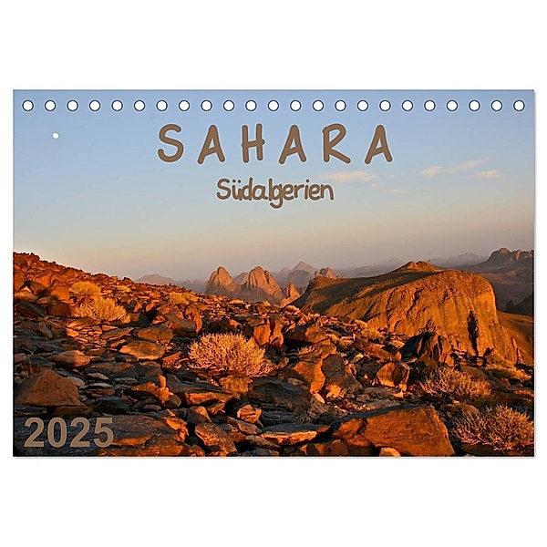 Sahara - Südalgerien (Tischkalender 2025 DIN A5 quer), CALVENDO Monatskalender, Calvendo, Berlin, Gabriele Rechberger