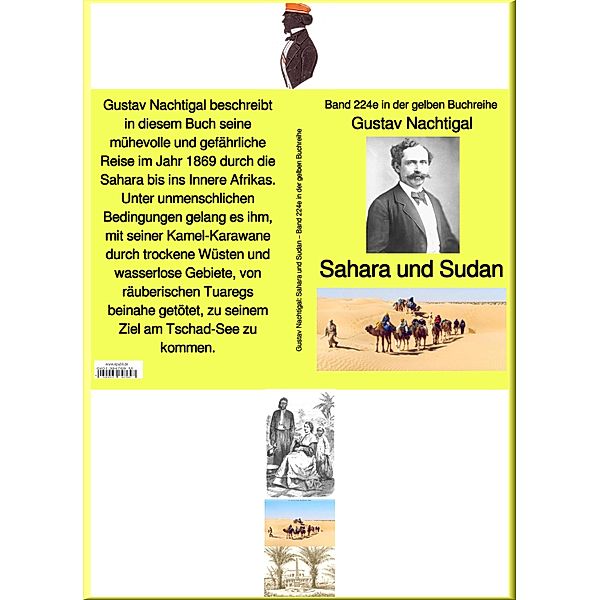 Sahara und Sudan - Band 224e in der gelben Buchreihe - bei Jürgen Ruszkowski, Gustav Nachtigal