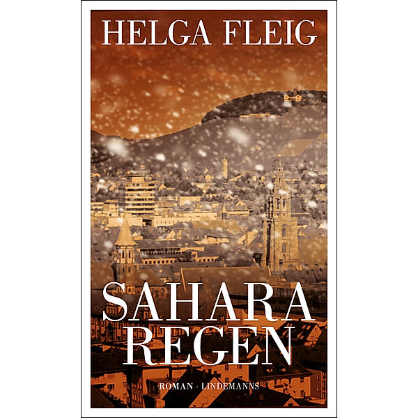 Sahararegen, Helga Fleig