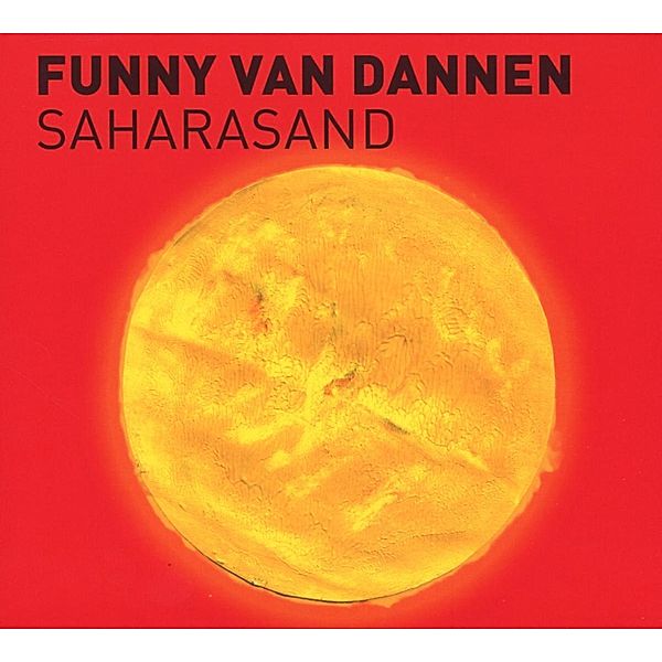 Saharasand, Funny van Dannen