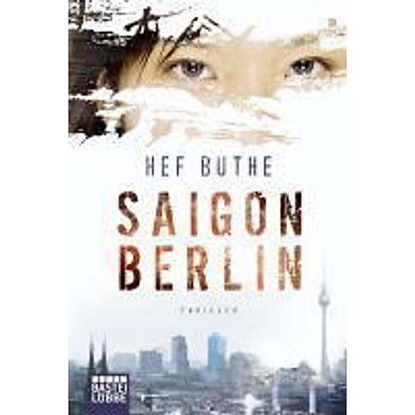 Saigon - Berlin, Hef Buthe