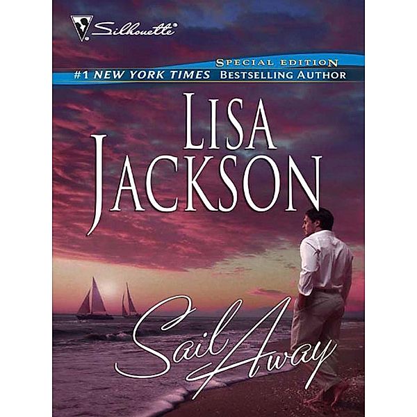 Sail Away / Mills & Boon, Lisa Jackson