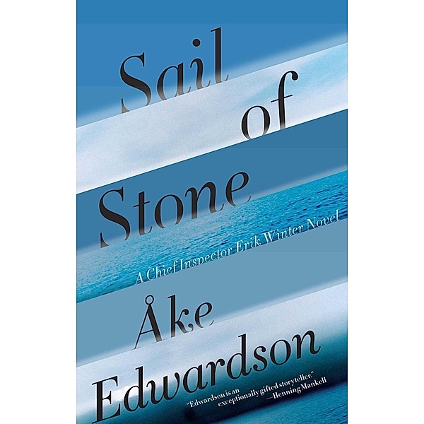 Sail of Stone, Åke Edwardson
