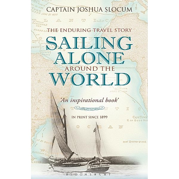 Sailing Alone Around the World, Joshua Slocum