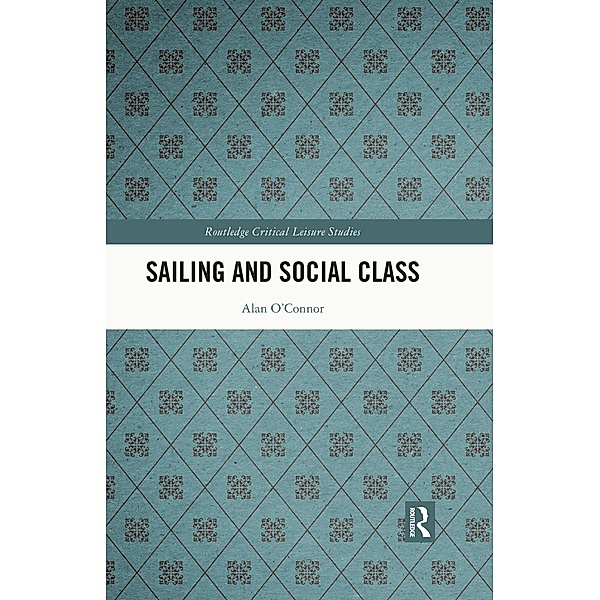 Sailing and Social Class, Alan O'Connor