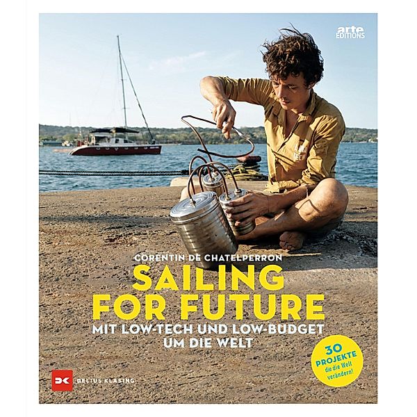Sailing for Future / DK Green, Corentin de Chatelperron, Nina Fasciaux
