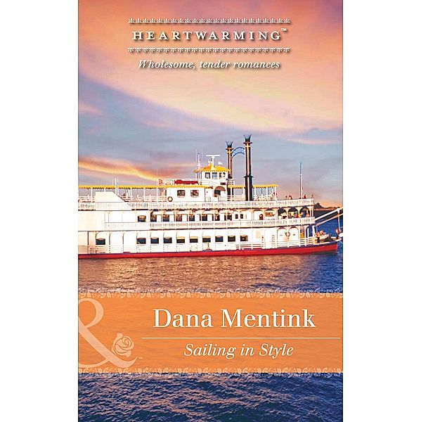 Sailing In Style / Love by Design Bd.2, Dana Mentink