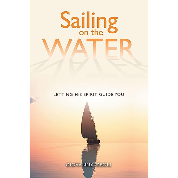 Sailing on the Water, Giovanna Zeoli