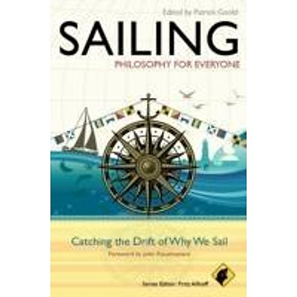 Sailing - Philosophy For Everyone / Philosophy for Everyone