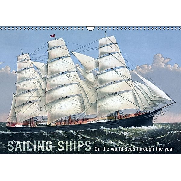 Sailing Ships (UK Version) (Wall Calendar 2018 DIN A3 Landscape), Babette Reek