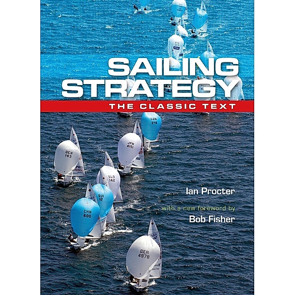 Sailing Strategy, Ian Proctor