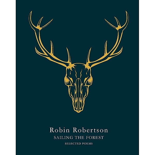 Sailing the Forest, Robin Robertson