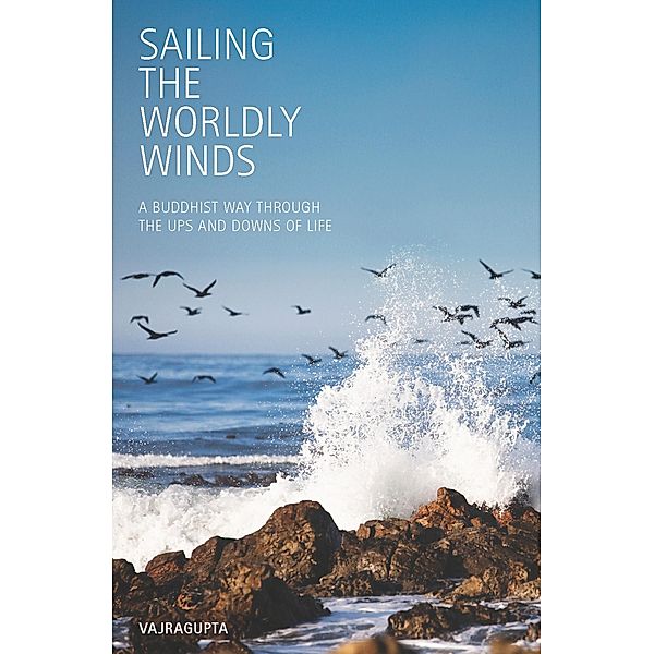 Sailing the Worldly Winds, Vajrapgupta