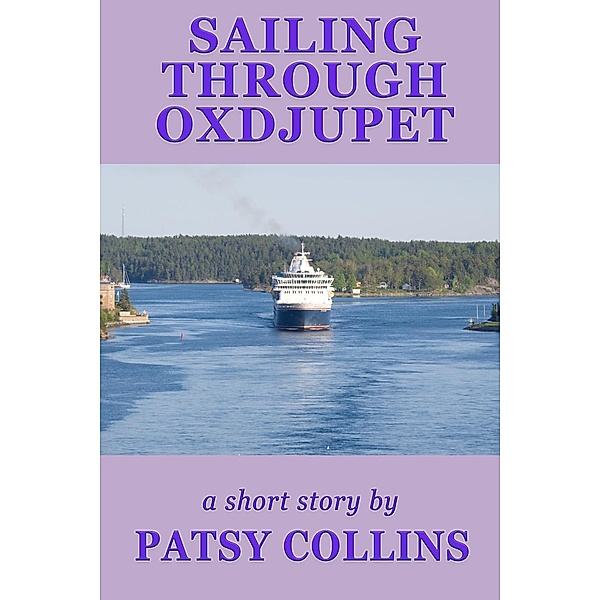 Sailing Through Oxdjupet, Patsy Collins
