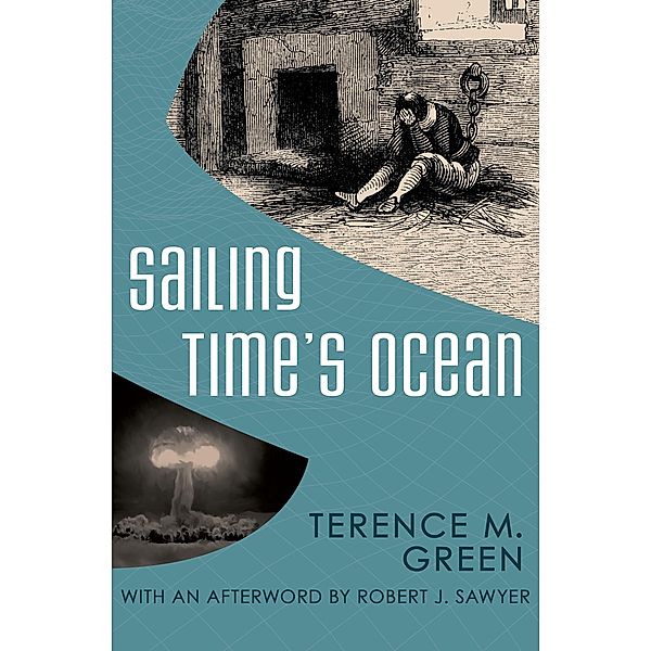 Sailing Time's Ocean, Terence M. Green