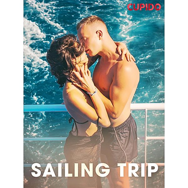 Sailing trip / Cupido Bd.203, Cupido