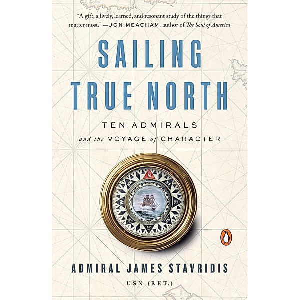 Sailing True North, James Stavridis