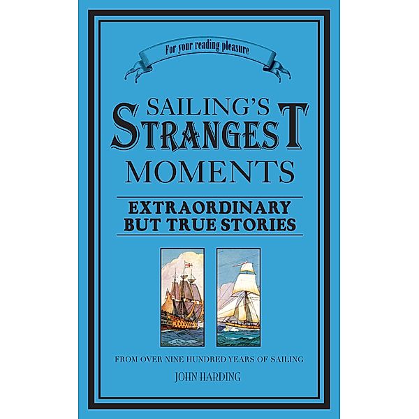 Sailing's Strangest Moments / Batsford, John Harding