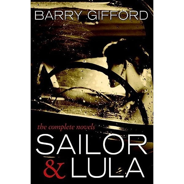 Sailor & Lula, Barry Gifford