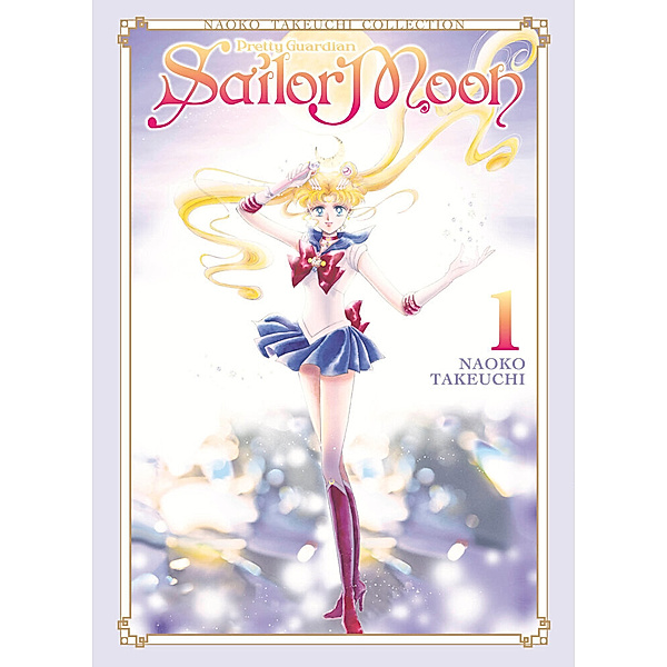 Sailor Moon 1 (Naoko Takeuchi Collection), Naoko Takeuchi