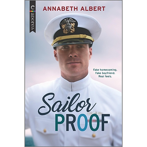 Sailor Proof / Shore Leave Bd.1, Annabeth Albert
