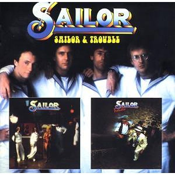 Sailor & Trouble, Sailor