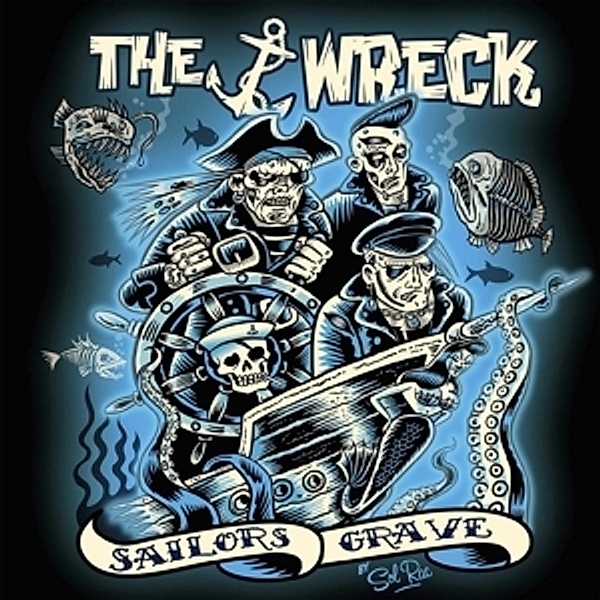 Sailors Grave (Vinyl), The Wreck