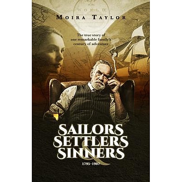 Sailors, Settlers & Sinners, Moira Taylor
