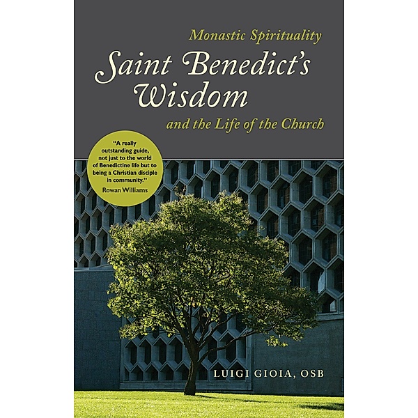 Saint Benedict's Wisdom, Luigi Gioia