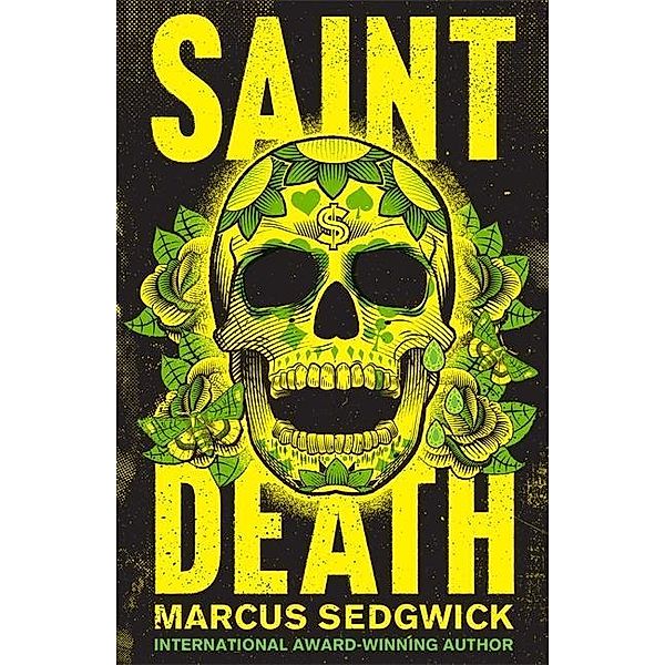 Saint Death, Marcus Sedgwick