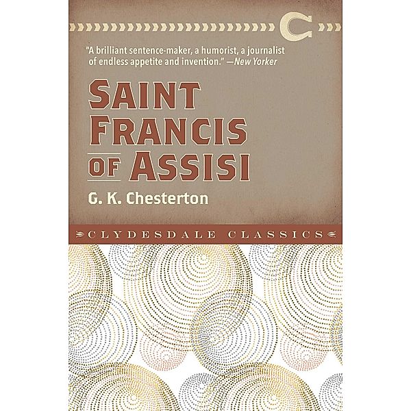 Saint Francis of Assisi, G. K. Chesterton